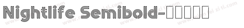 Nightlife Semibold字体转换